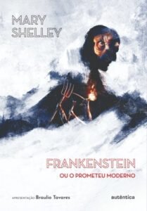 Frankenstein (Apresentação Braulio Tavares)