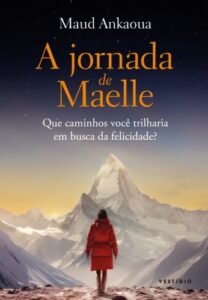 A jornada de Maelle