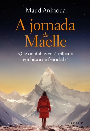 A jornada de Maelle