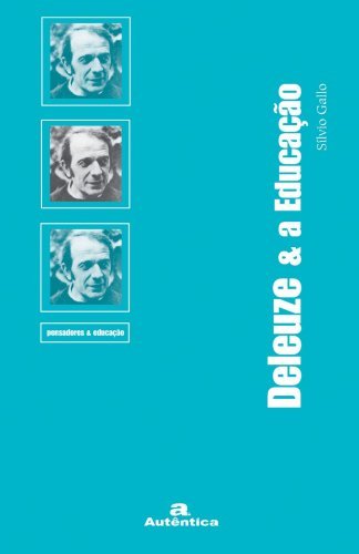Deleuze & a Educação