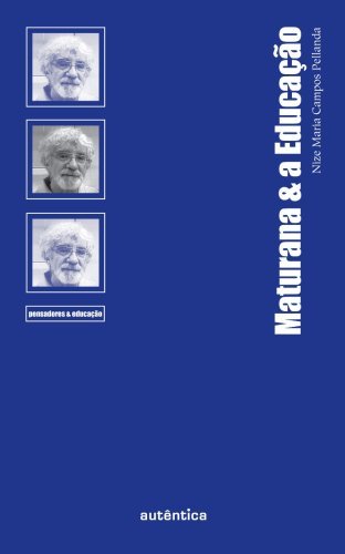 Maturana & a Educação