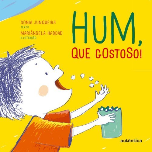 Hum, que gostoso!