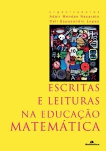Escritas e leituras na Educação Matemática