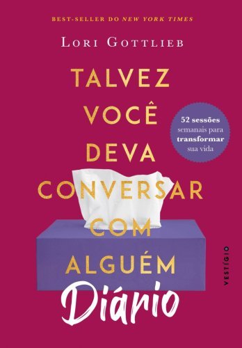 DIÁRIO: Talvez você deva conversar com alguém