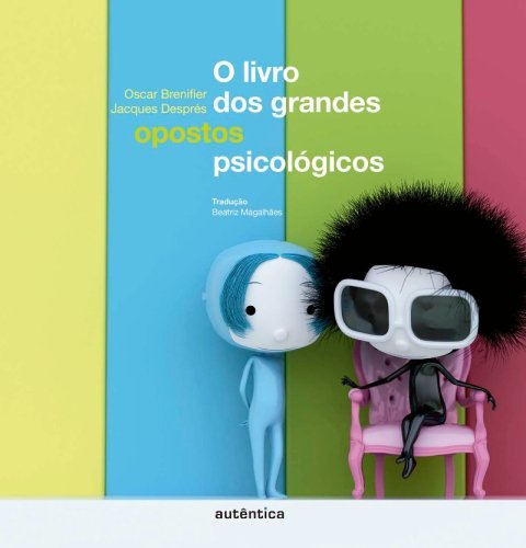 O livro dos grandes opostos psicológicos