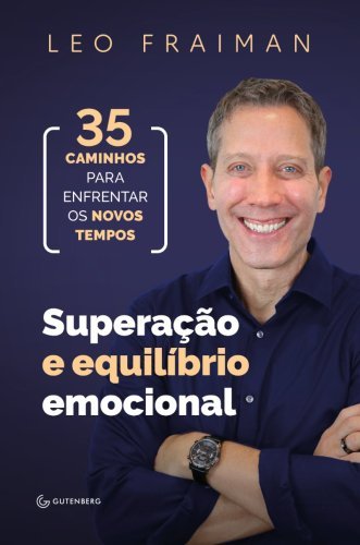 Superação e equilíbrio emocional