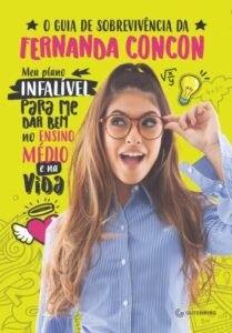 O Guia de sobrevivência da Fernanda Concon