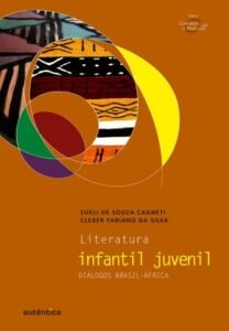 Literatura infantil juvenil: diálogos Brasil-África