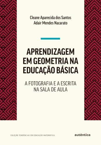 Aprendizagem em Geometria na educação básica