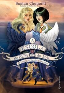 A Escola do bem e do mal - Vol. 6