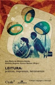Leitura - Práticas, impressos, letramentos