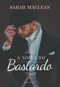 A noiva do bastardo