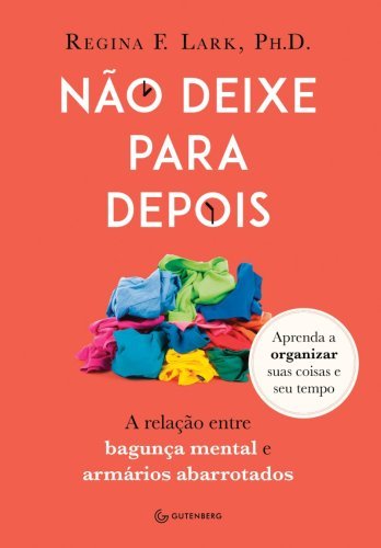 Não deixe para depois