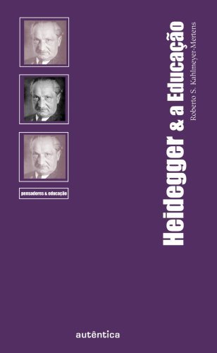 Heidegger & a Educação