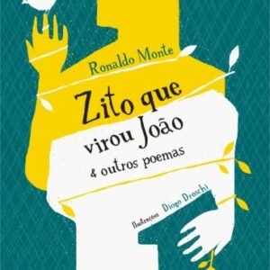 Zito que virou João & outros poemas