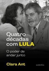 Quatro décadas com Lula