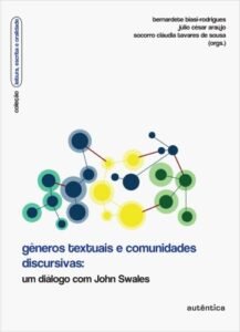 Gêneros textuais e comunidades discursivas: Um diálogo com John Swales