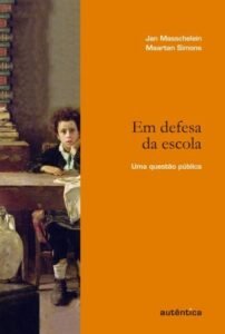 Em defesa da escola
