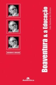 Boaventura  & a Educação