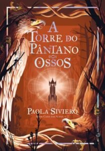 A torre do pântano dos ossos