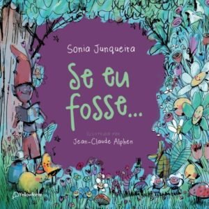 Se eu fosse...