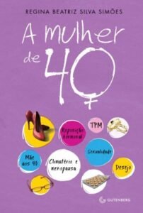 A mulher de 40