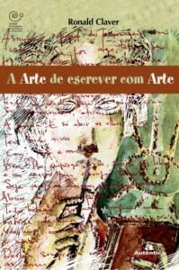 A arte de escrever com arte